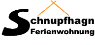 Ferienwohnung Schnupfhagn